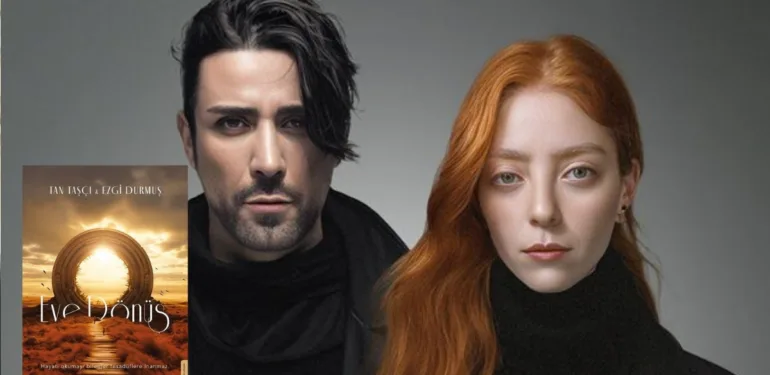 Tan Taşçı ile Ezgi Durmuş’tan ‘Eve Dönüş’ kitabı… Eve Dönüş ne anlatıyor?