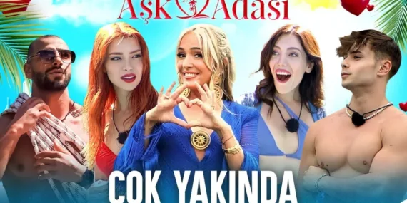 Aşk Adası yarışması hangi kanalda? Aşk Adası yarışması ne zaman başlıyor?