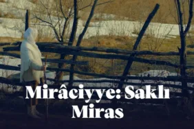 miraciyye saklı miras