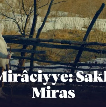 miraciyye saklı miras