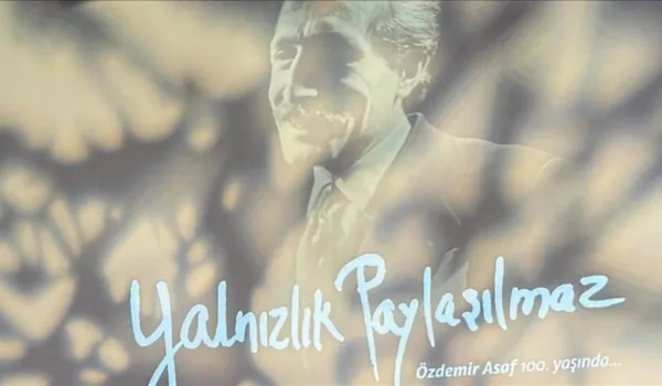 Özdemir Asaf'ın 100. yaşı Yalnızlık Paylaşılmaz etkinliğiyle kutlandı