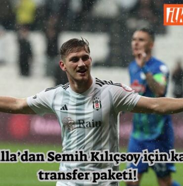 Aston Villa’dan Semih Kılıçsoy’a kanca! İngiliz ekibinden siyah beyazlılara kapsamlı Semih Kılıçsoy paketi7