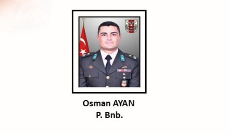 Irak'tan acı haber Piyade Binbaşı Osman Ayan şehit oldu
