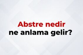 Abstre nedir, ne anlama gelir Abrakadabra kelimesinin TDK sözlük anlamı