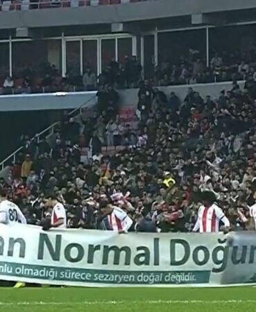 sivasspor normal doğum pankartı