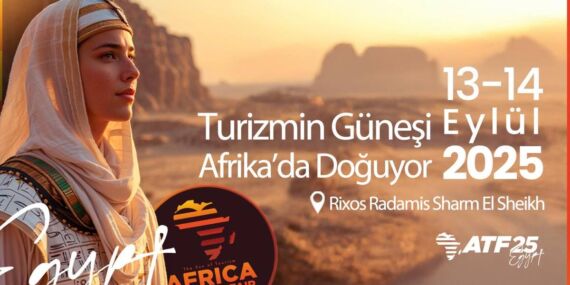 Türk turizmciler Afrika Turizm Fuarı’yla yeni pazara kavuşacak