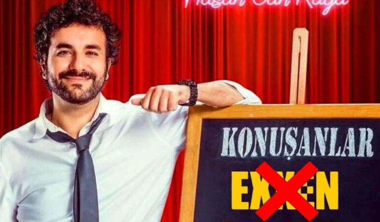 Hasan Can Kaya’nın Konuşanları ‘Exxen’le yollarını ayırdı