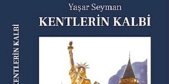 Yaşar Seyman’dan, kentin kalbine dokunan kitap